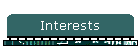 Interests